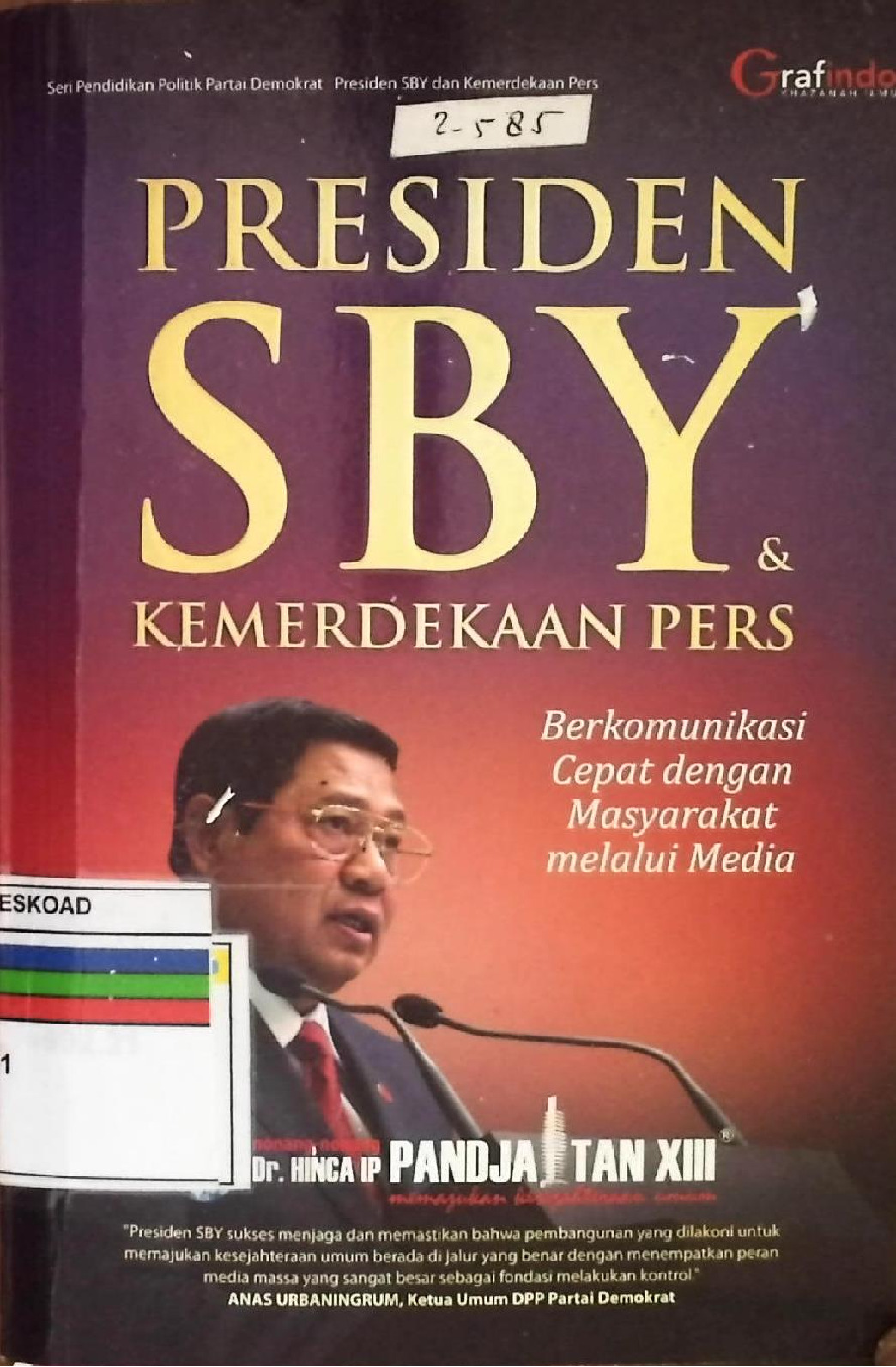 Presiden SBY & Kemerdekaan Pers